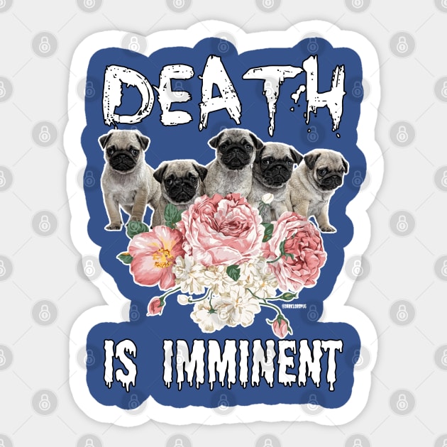 Death pugs Sticker by darklordpug